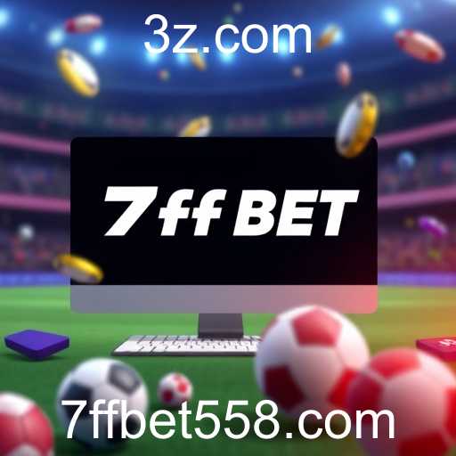 Expansão e Desafios da 7ff Bet em 2025